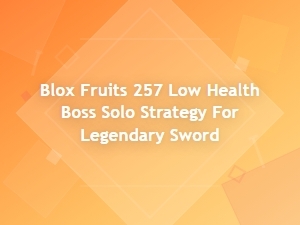 Legendary Sword Solo Strategy at Low Health
